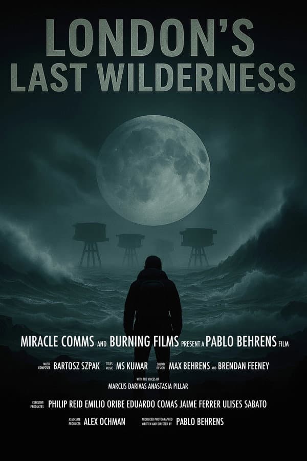 London's Last Wilderness