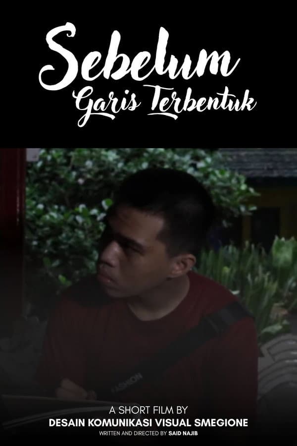 Sebelum Garis Terbentuk