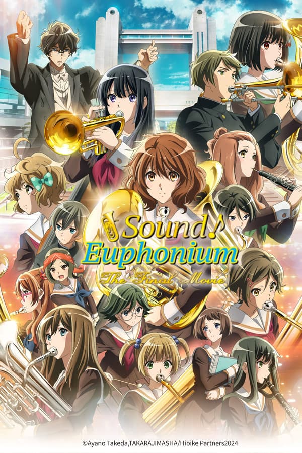 Sound! Euphonium: The Final Movie, Part 1