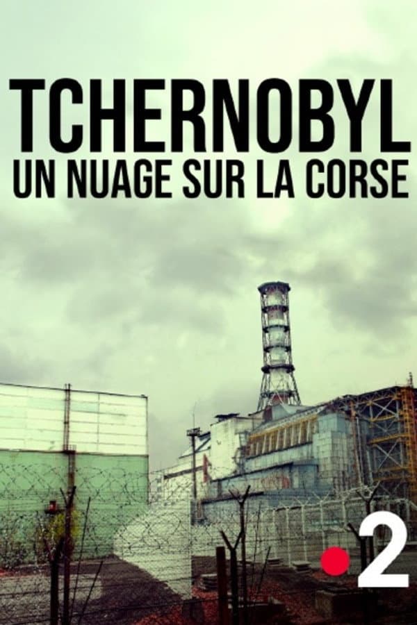 Tchernobyl, un nuage sur la Corse