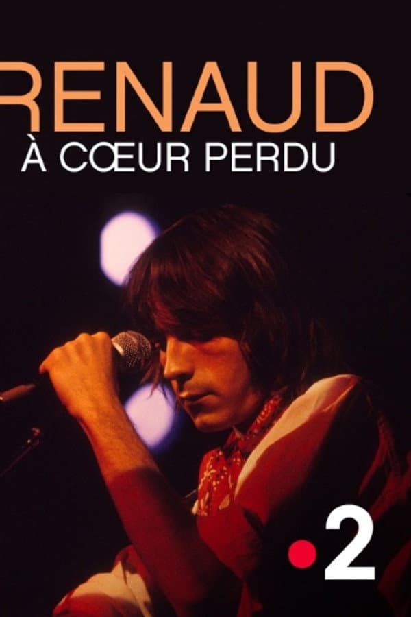 Renaud, à cœur perdu