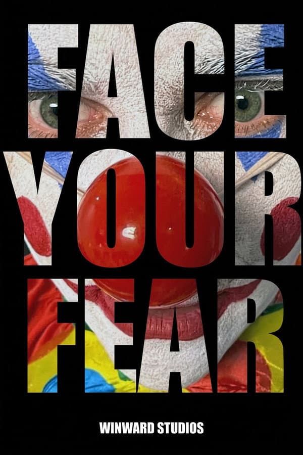 Face Your Fear