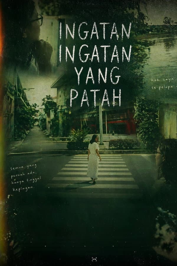 Ingatan Ingatan Yang Patah