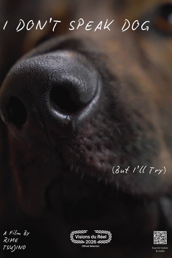 I Don't Speak Dog (But I'll Try)
